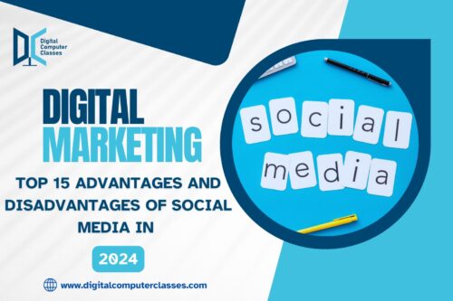 Top 15 Advantages and Disadvantages of Social media