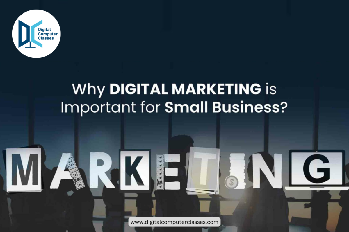 Why Digital Marketing is Important for Small Business