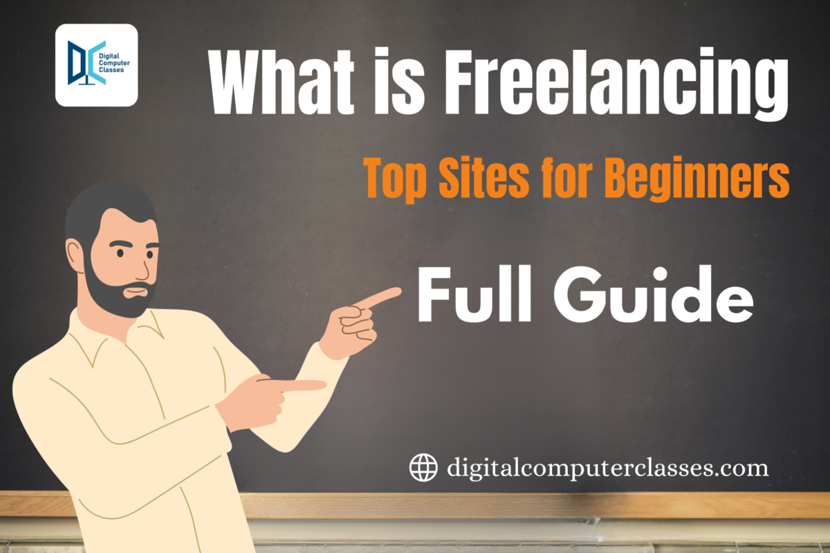 What is Freelancing? Top Sites for Beginners